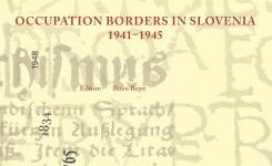 Occupation Borders in Slovenia 1941–1945