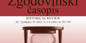 Nova številka Zgodovinskega časopisa (letnik 76, številka 3-4)