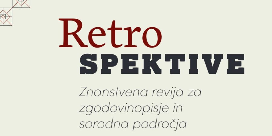 Izšla je nova tematska številka revije Retrospektive: The Ambivalence of Progress