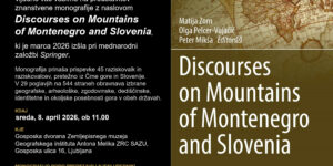 Predstavitev knjige Discourses on Mountains of Montenegro and Slovenia